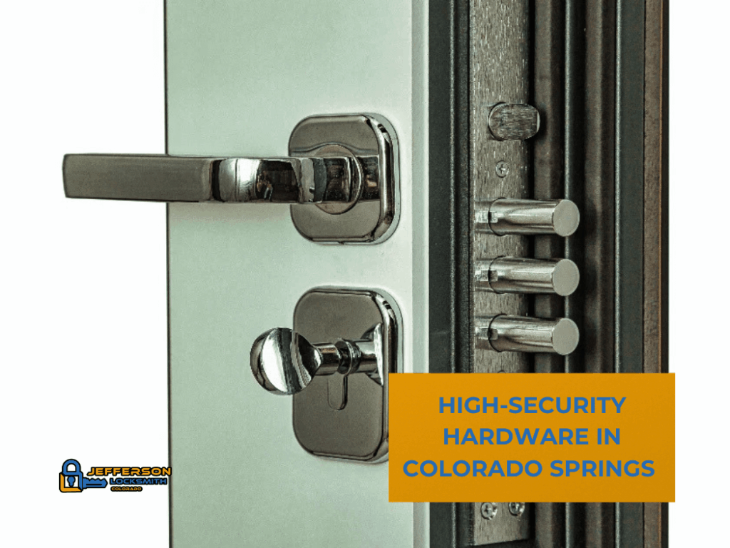 high security hardware colorado springs